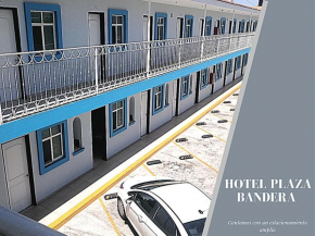 Hotel Plaza Bandera Revolución